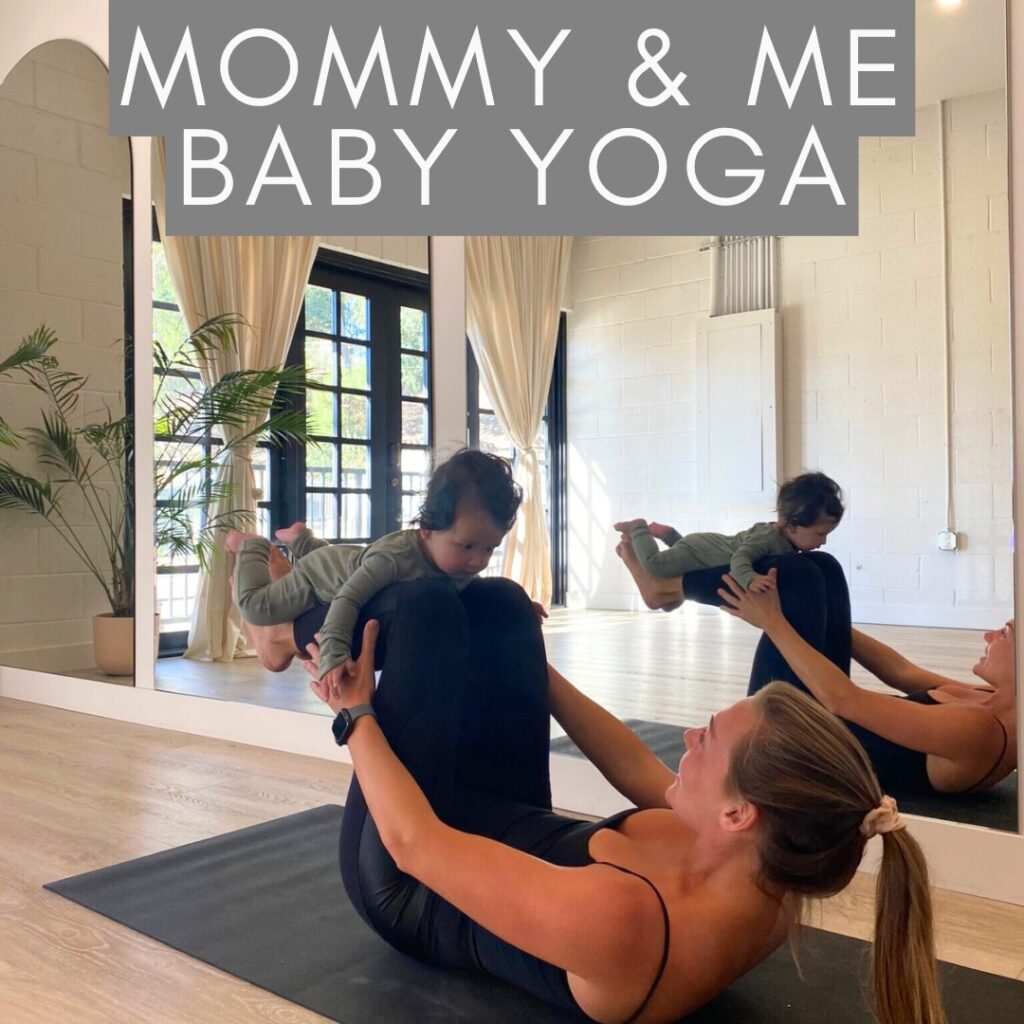 Mommy and Me Baby Yoga